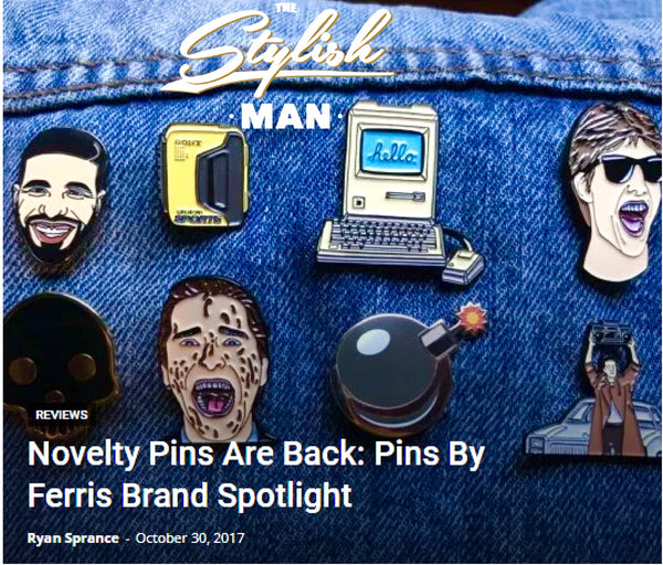 The Stylish Man Spotlight on Pins by Ferris
